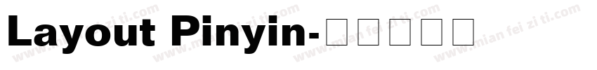 Layout Pinyin字体转换